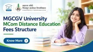MGCGV University MCom Distance Education Fees Structure